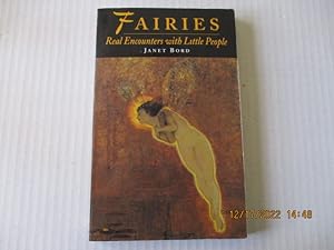 Immagine del venditore per Fairies: Real Encounters With Little People venduto da Amber Unicorn Books