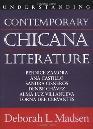 Seller image for Understanding Contemporary Chicana Literature (Understanding American Literature) for sale by Giant Giant