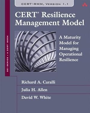 Image du vendeur pour CERT Resilience Management Model: A Maturity Model for Managing Operational Resilience (Sei Series in Software Engineering) mis en vente par Giant Giant