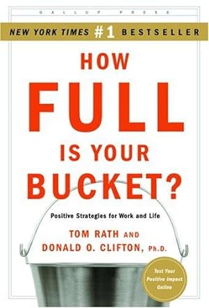 Imagen del vendedor de How Full Is Your Bucket? a la venta por Giant Giant