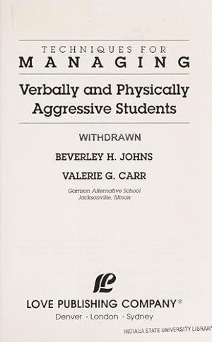 Seller image for Techniques for Managing Verbally and Physically Aggressive Students for sale by Giant Giant