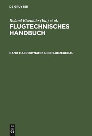 Bild des Verkufers fr Flugtechnisches Handbuch Aerodynamik und Flugzeugbau zum Verkauf von AHA-BUCH GmbH