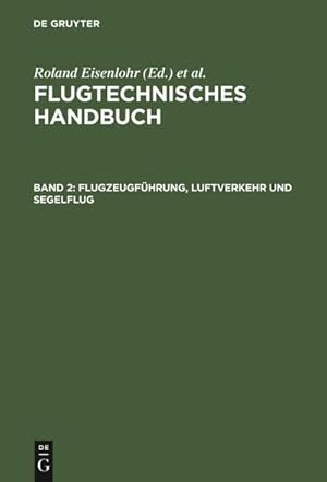 Bild des Verkufers fr Flugtechnisches Handbuch Flugzeugfhrung, Luftverkehr und Segelflug zum Verkauf von AHA-BUCH GmbH
