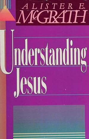 Seller image for Understanding Jesus for sale by Giant Giant