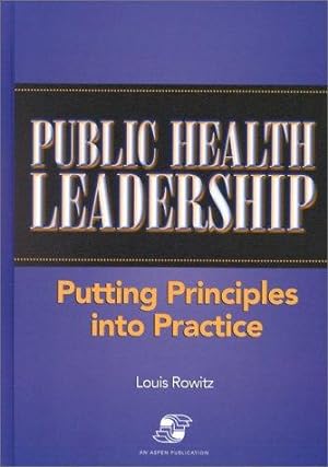 Image du vendeur pour Public Health Leadership: Putting Principles into Practice mis en vente par Giant Giant