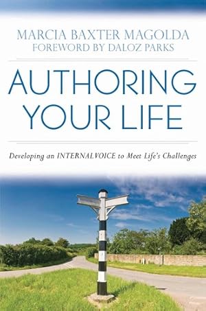 Image du vendeur pour Authoring Your Life: Developing Your INTERNAL VOICE to Navigate Life?s Challenges mis en vente par Giant Giant