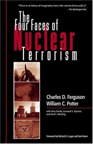 Seller image for The Four Faces of Nuclear Terrorism for sale by Giant Giant