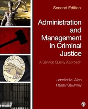 Seller image for Administration and Management in Criminal Justice: A Service Quality Approach for sale by Giant Giant