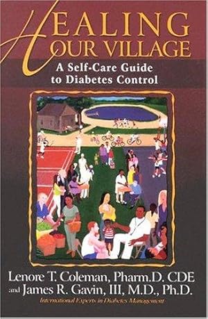 Seller image for Healing Our Village: A Self-Care Guide to Diabetes Control 2nd Edition for sale by Giant Giant