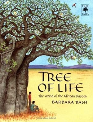 Image du vendeur pour Tree of Life: The World of the African Baobab (Tree Tales) mis en vente par Giant Giant