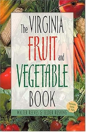 Seller image for Virginia Fruit and Vegetable Book (Southern Fruit and Vegetable Books) for sale by Giant Giant