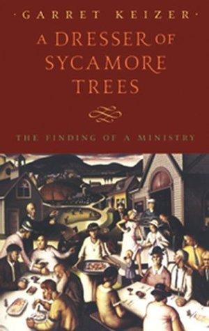 Bild des Verkufers fr A Dresser of Sycamore Trees: The Finding of a Ministry (Nonpareil Book, 95) zum Verkauf von Giant Giant