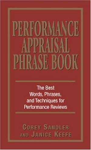 Seller image for Performance Appraisal Phrase Book: The Best Words, Phrases, and Techniques for Performance Reviews for sale by Giant Giant