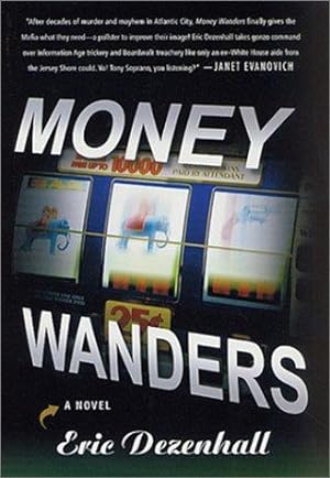 Bild des Verkufers fr Money Wanders: A Novel zum Verkauf von Giant Giant