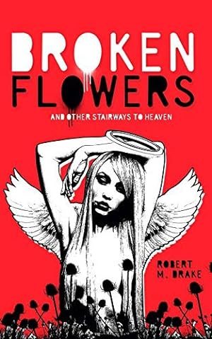 Seller image for Broken Flowers for sale by Giant Giant