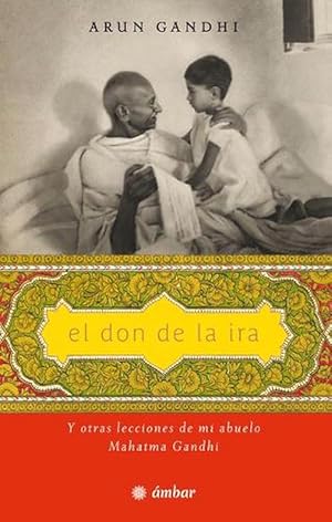 Seller image for El Don de la IRA (Paperback) for sale by CitiRetail