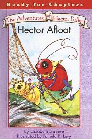 Bild des Verkufers fr Adventures of Hector Fuller: Hector Afloat zum Verkauf von Giant Giant