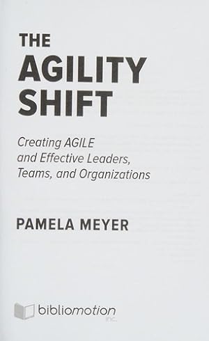 Bild des Verkufers fr Agility Shift: Creating Agile and Effective Leaders, Teams, and Organizations zum Verkauf von Giant Giant