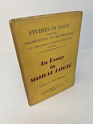AN ESSAY IN MODAL LOGIC Part of the STUDIES IN LOGIC and THE FOUNDATIONS OF MATHEMATICS series