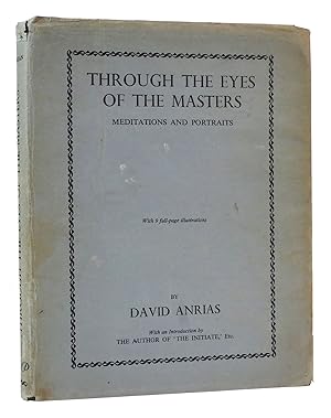 Seller image for THROUGH THE EYES OF THE MASTERS Meditations and Portraits for sale by Rare Book Cellar