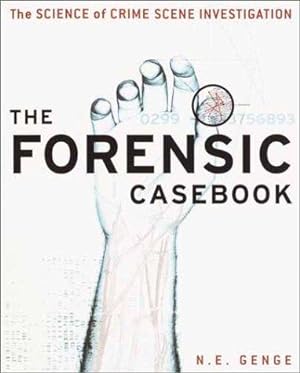Imagen del vendedor de The Forensic Casebook: The Science of Crime Scene Investigation a la venta por Giant Giant