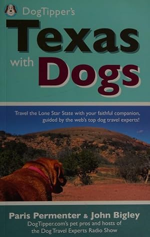 Immagine del venditore per Dogtipper's Texas with Dogs! (DogTipper's Travel with Dogs) venduto da Giant Giant