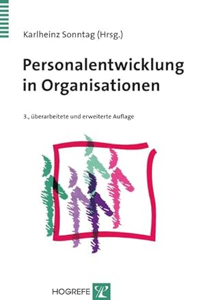 Bild des Verkufers fr Personalentwicklung in Organisationen. zum Verkauf von Antiquariat Thomas Haker GmbH & Co. KG