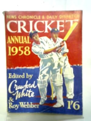 Image du vendeur pour News Chronicle Cricket Annual 1958 mis en vente par World of Rare Books