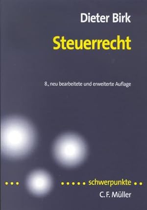 Bild des Verkufers fr Steuerrecht. ( = Schwerpunkte ; Bd. 17,3 ). zum Verkauf von Antiquariat Thomas Haker GmbH & Co. KG