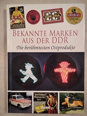 Seller image for Bekannte Marken aus der DDR. for sale by KULTur-Antiquariat