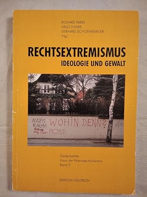 Seller image for Rechtsextremismus - Ideologie und Gewalt. for sale by KULTur-Antiquariat