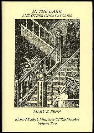 Imagen del vendedor de IN THE DARK AND OTHER GHOST STORIES . Edited and Introduced by Richard Dalby . a la venta por John W. Knott, Jr, Bookseller, ABAA/ILAB