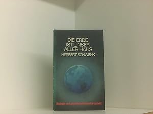 Seller image for Die Erde ist unser aller Haus: kologie und gesellschaftlicher Fortschritt for sale by Book Broker