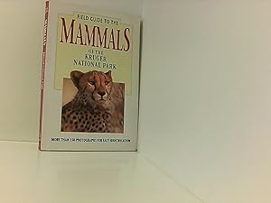 Bild des Verkufers fr Field Guide to the Mammals of the Kruger National Park zum Verkauf von Book Broker