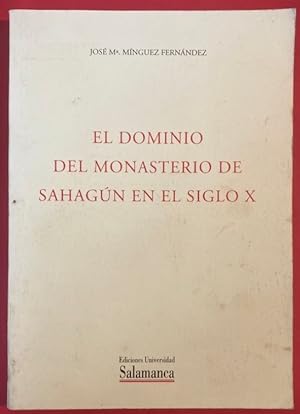 Imagen del vendedor de Dominio del Monasterio de Sahagn en el Siglo X. a la venta por Plurabelle Books Ltd