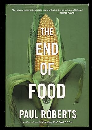 Seller image for The End Of Food for sale by Granada Bookstore,            IOBA