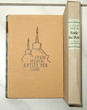 Rätsel der Gobi. - Die Fortsetzung der großen Fahrt durch Innerasien in den Jahren 1928-1930.