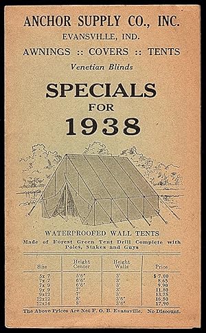 ANCHOR SUPPLY CO., INC., EVANSVILLE, IND. AWNINGS, COVERS, TENTS, VENETIAN BLINDS, SPECIALS FOR 1938