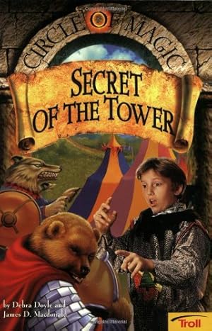 Image du vendeur pour Secret of the Tower (Circle of Magic, Book 2) mis en vente par Reliant Bookstore
