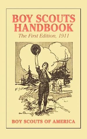 Bild des Verkufers fr Boy Scouts Handbook, 1st Edition, 1911 zum Verkauf von AHA-BUCH GmbH