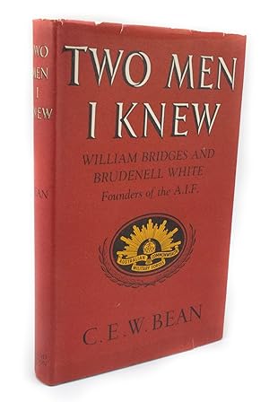 Imagen del vendedor de Two Men I Knew William Bridges and Brudenell White. Founders of the A.I.F. a la venta por Rare Aviation Books