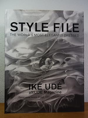 Style File. The World's most Elegantly dressed. Iké Udé, aRUDE Magazine