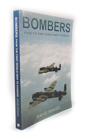 Image du vendeur pour Bombers From the First World War to Kosovo mis en vente par Rare Aviation Books