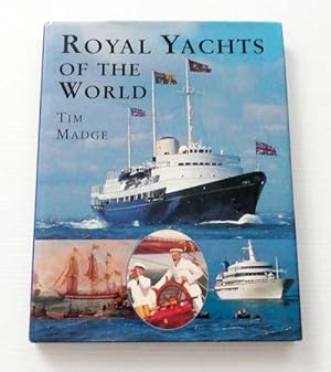 Seller image for Royal Yachts of the World for sale by Adelaide Booksellers