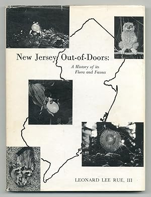 New Jersey Out-of-Doors: A History of its Flora and Fauna