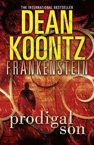Seller image for Prodigal Son (Dean Koontz's Frankenstein, Book 1) for sale by WeBuyBooks