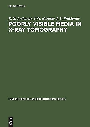 Imagen del vendedor de Poorly Visible Media in X-ray Tomography a la venta por moluna