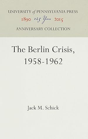 Immagine del venditore per The Berlin Crisis, 1958-1962 venduto da moluna