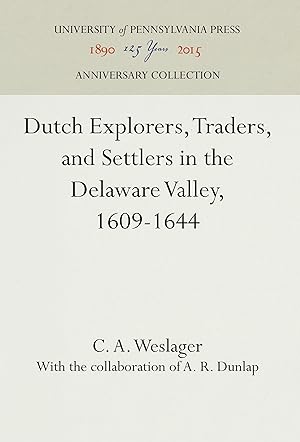 Imagen del vendedor de Dutch Explorers, Traders, and Settlers in the Delaware Valley, 1609-1644 a la venta por moluna