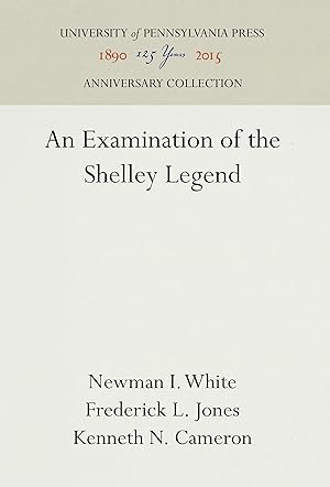 Bild des Verkufers fr An Examination of the Shelley Legend zum Verkauf von moluna